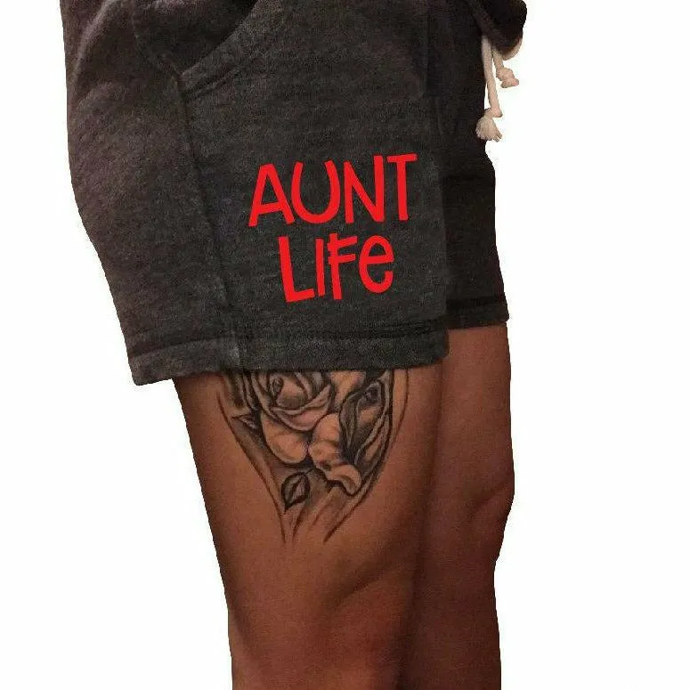 Aunt Life Shorts