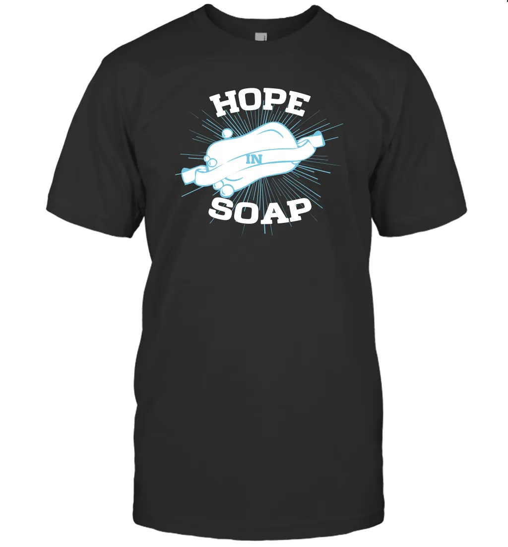 Hope In Soap Coronacation T-Shirt