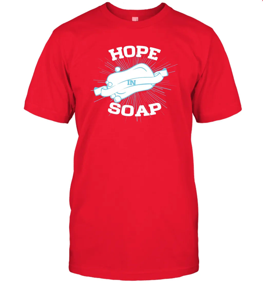 Hope In Soap Coronacation T-Shirt