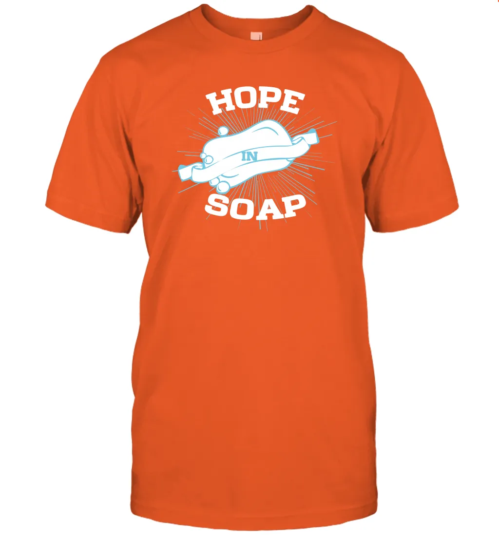 Hope In Soap Coronacation T-Shirt